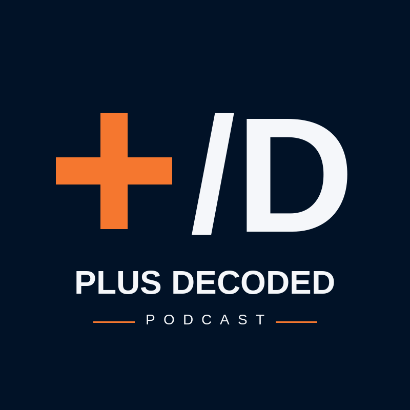 Εξώφυλλο του podcast Plus Decoded